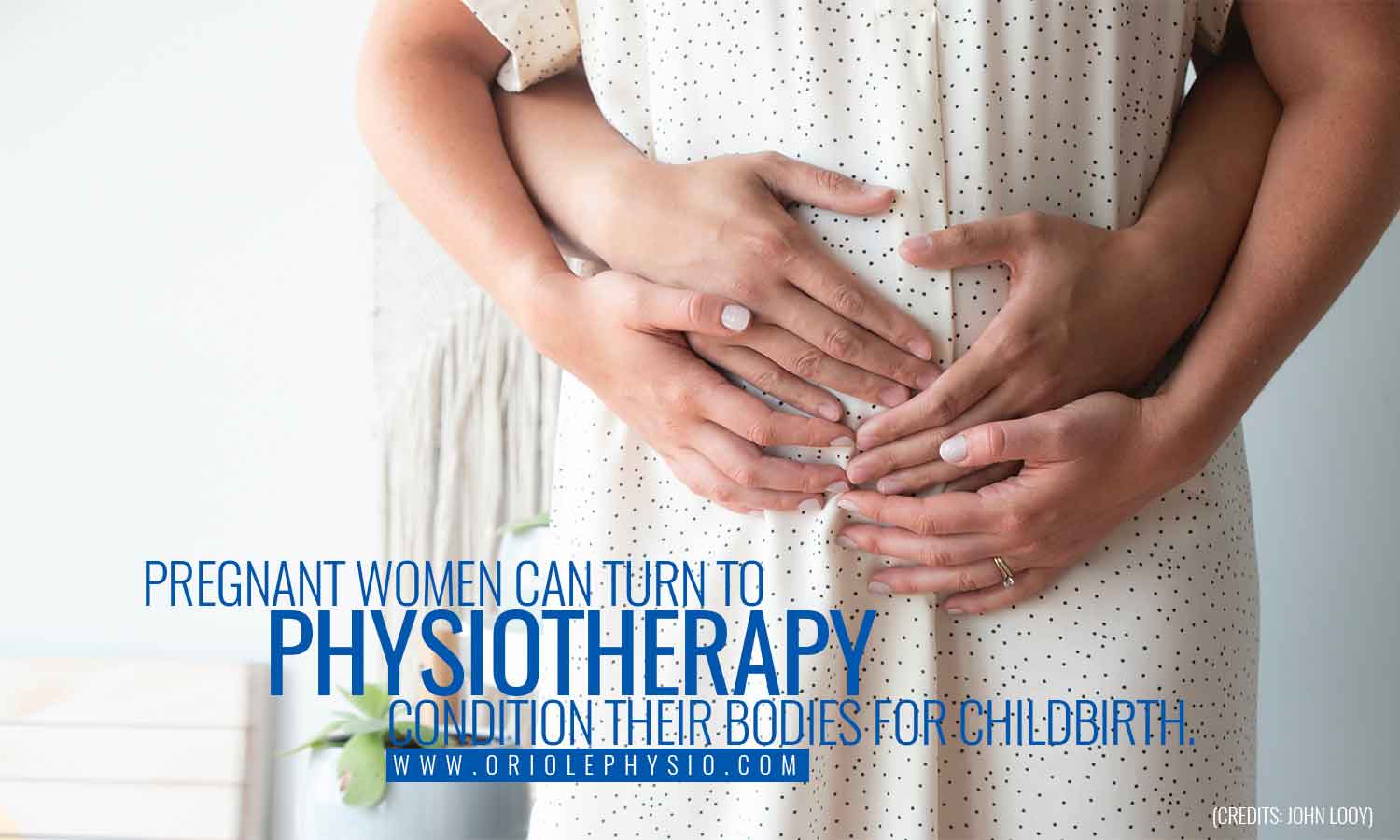 Pregnant women can turn to physiotherapy condition their bodies for childbirth.