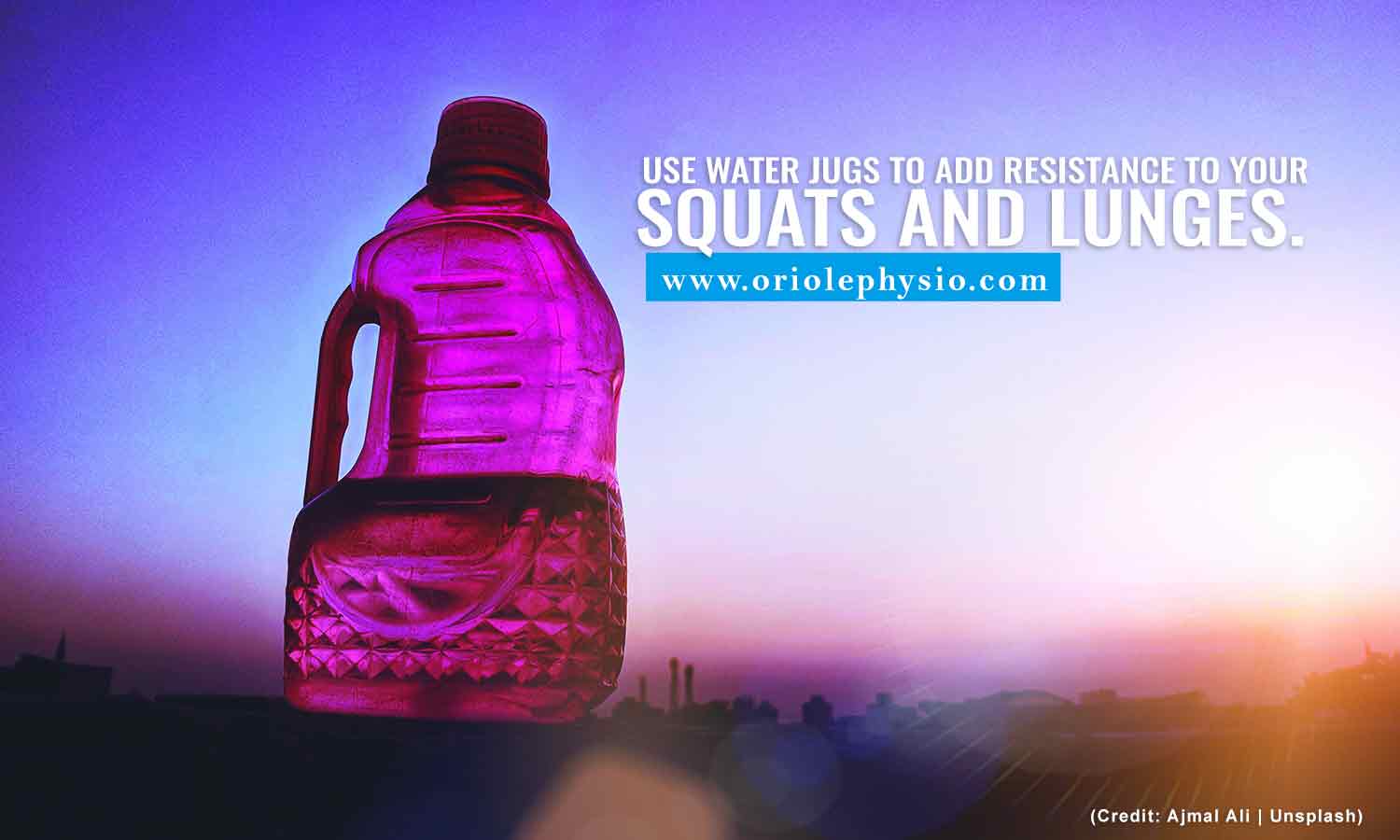 Use-water-jugs-to-add-resistance-to-your-squats-and-lunges