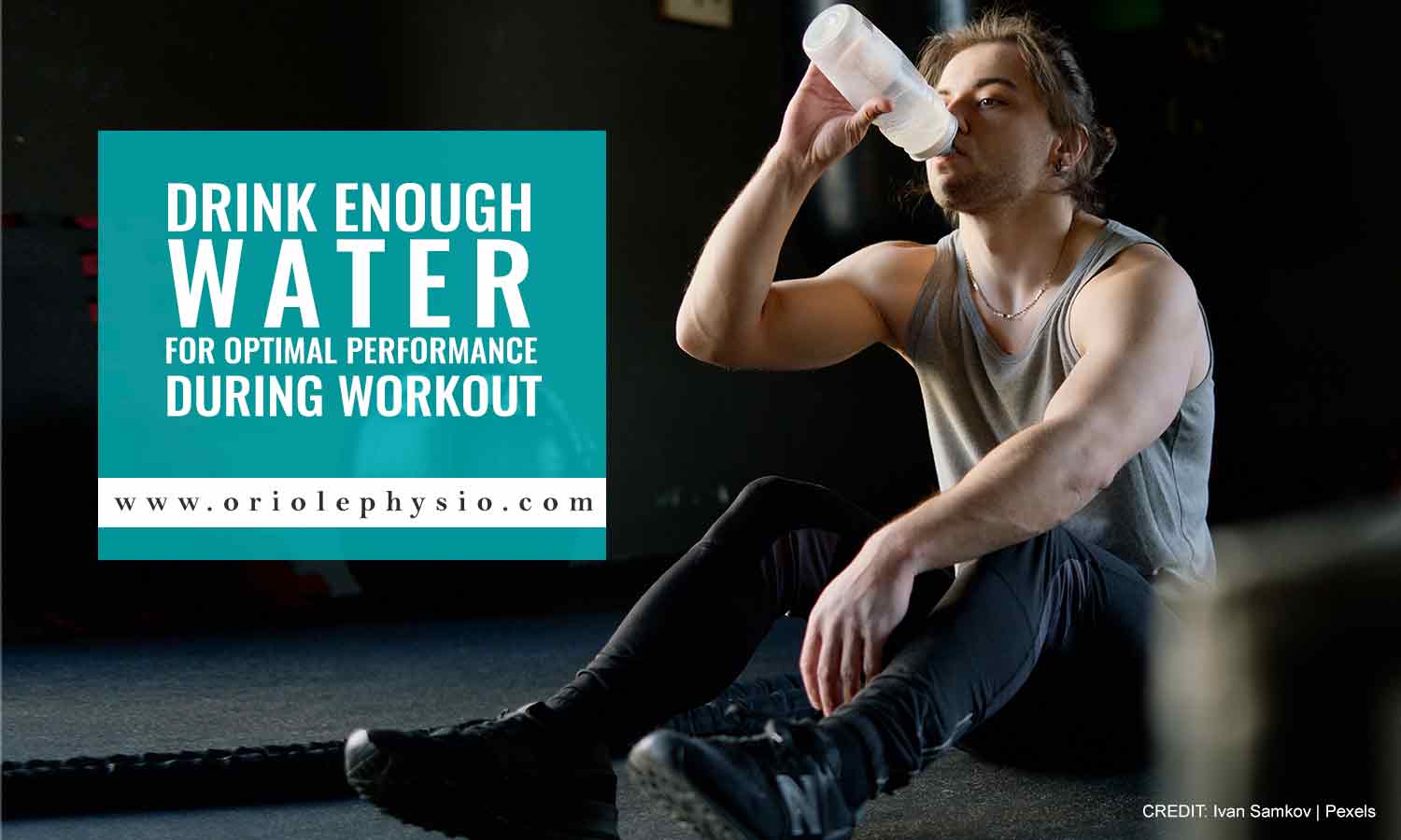 Drink enough water for optimal performance during workout