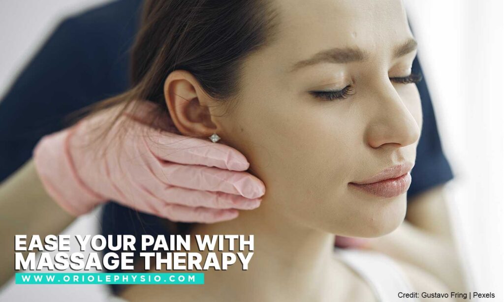 Ease your pain with massage therapy