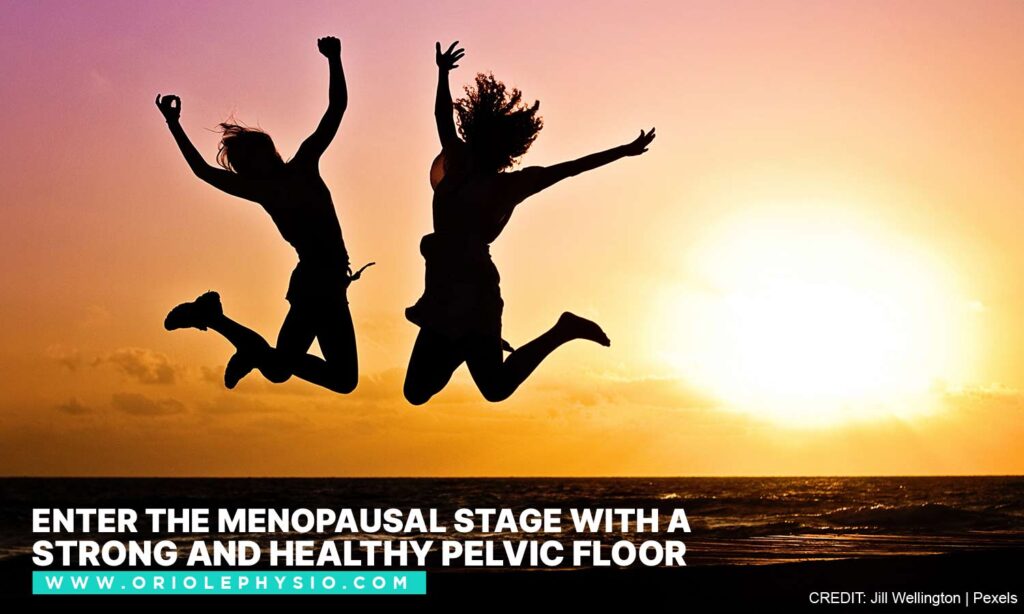 Enter the menopausal stage with a strong and healthy pelvic floor